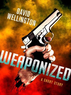 cover image of Weaponized